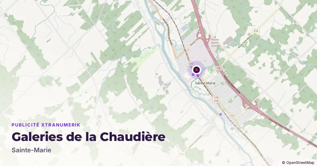 Map: location of the Galeries de la Chaudière advertising screen in Sainte-Marie, with other network locations nearby